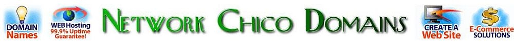 Network Chico Domains